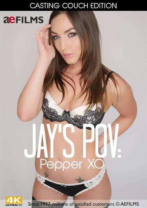 Punto de vista de Jay: Pepper XO