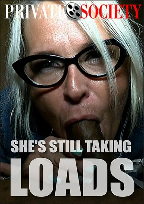 She’s Still Taking Loads